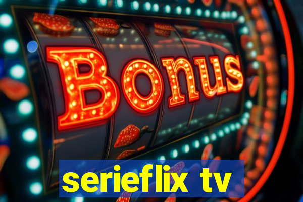 serieflix tv